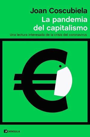 PANDEMIA DEL CAPITALISMO, LA | 9788499429700 | COSCUBIELA CONESA, JOAN
