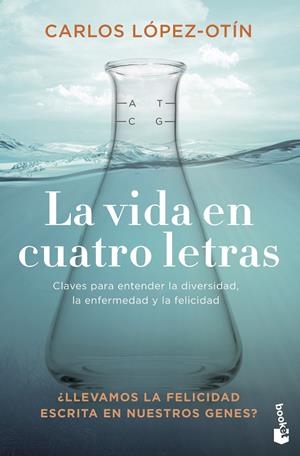 VIDA EN CUATRO LETRAS, LA | 9788408238140 | LÓPEZ OTÍN, CARLOS