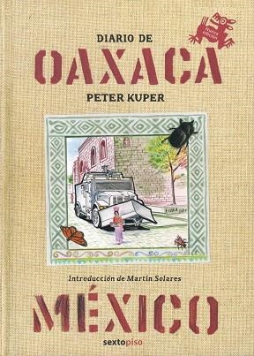 DIARIO DE OAXACA [EDICIÓN BILINGÜE] | 9786078619221 | KUPER, PETER