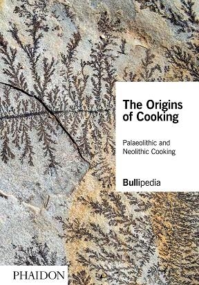 ORIGINS OF COOKING, THE | 9781838661625 | BULLIPEDIA