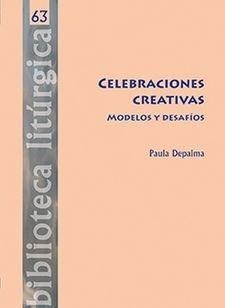 CELEBRACIONES CREATIVAS MODELOS Y DESAFIOS | 9788491654063 | DEPALMA SINIBALDI, PAULA-MARCELA