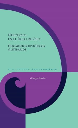 HERODOTO EN EL SIGLO DE ORO | 9788491921868 | MARINO, GIUSEPPE