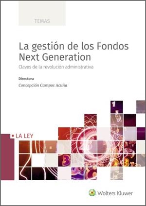GESTION DE LOS FONDOS NEXT GENERATION,LA | 9788418662188 | CAMPOS ACUÑA, CONCEPCION