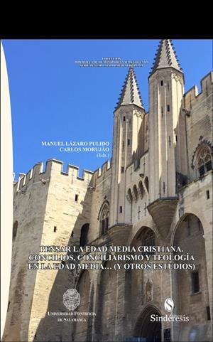 PENSAR LA EDAD MEDIA CRISTIANA CONCILIOS | 9788418206283