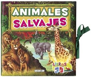 LIBROS 3D ANIMALES SALVAJES | 9788417695958