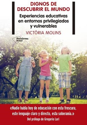DIGNOS DE DESCUBRIR EL MUNDO | 9788418285899 | MOLINS, VICTÒRIA