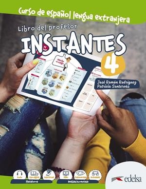 INSTANTES 4. LIBRO DEL PROFESOR | 9788490814789 | SANTERVÁS GONZÁLEZ, PATRICIA / RODRÍGUEZ MARTÍN, JOSÉ RAMÓN
