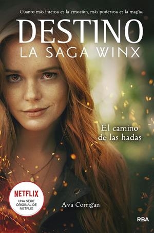 DESTINO. THE WINX CLUB 01. EL CAMINO DE LAS HADAS | 9788427277960 | BRENNAN, SARAH REESE
