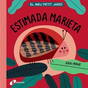 MEU PETIT JARDÍ, EL. ESTIMADA MARIETA | 9788413490298 | VARIOS AUTORES