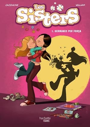 SISTERS 01, LES : GERMANES PER FORÇA | 9788418182181 | CAZENOVE, CHRISTOPHE