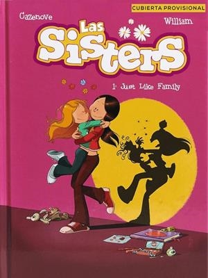 SISTERS 02, LES : JUST LIKE FAMILY | 9788418182204 | CAZENOVE, CHRISTOPHE