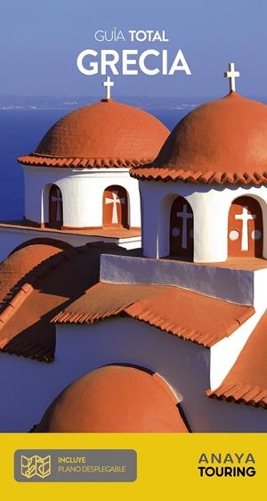 GRECIA : GUÍA TOTAL [2021] | 9788491583158 | ANAYA TOURING/TOURING EDITORE