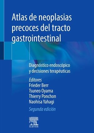 ATLAS DE NEOPLASIAS PRECOCES DEL TRACTO GASTROINTESTINAL | 9788491137825