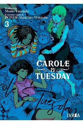 CAROLE & TUESDAY 03 | 9788418645235 | YAMATAKA, MORITO