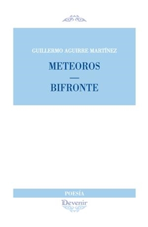 METEOROS - BRIFONTE | 9788416459704 | AGUIRRE MARTÍNEZ, GUILLERMO