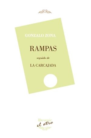 RAMPAS | 9788416459667 | ZONA, GONZALO