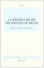 SEMANTICA DEL DIA | 9788492877478 | ASTUDILLO, ESTER