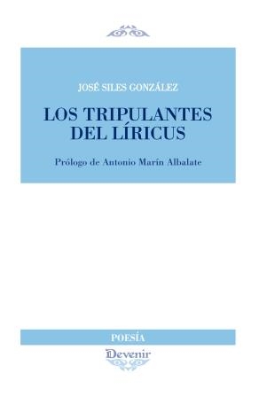 TRIPULANTES DEL LIRICUS | 9788492877935 | SILES GONZÁLEZ, JOSÉ