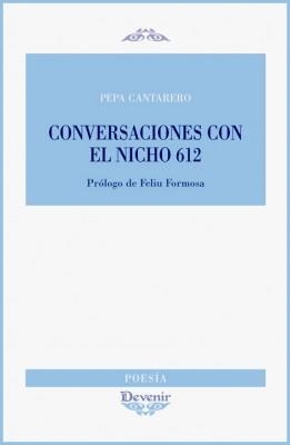 CONVERSACIONES CON EL NICHO 612 | 9788496313583 | CANTARERO, PEPA