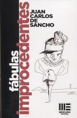 FABULAS IMPROCEDENTES | 9788418588365 | DE SANCHO, JUAN CARLOS