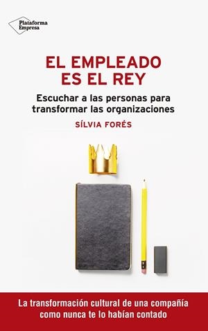 EMPLEADO ES EL REY, EL | 9788418582059 | FORÉS, SILVIA