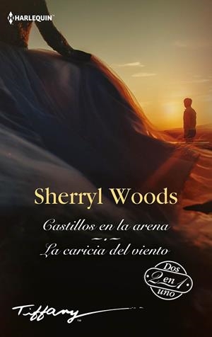 CASTILLOS EN LA ARENA / LA CARICIA DEL VIENTO | 9788413752266 | WOODS, SHERRYL