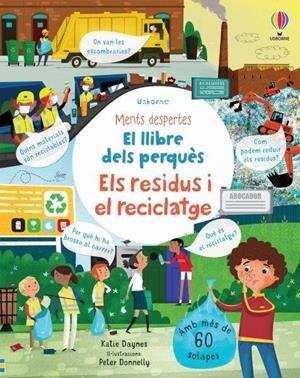 LLIBRE DELS PERQUÈS, ELS. RESIDUS I EL RECICLATGE, EL | 9781474987455 | DAYNES, KATIE