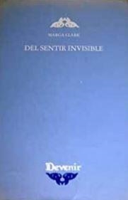 DEL SENTIR INVISIBLE | 9788486419479 | CLARK, MARGA