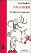 DISPARATARIO | 9788475176888 | MUNÁRRIZ, JESÚS