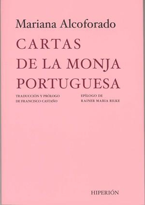 CARTAS DE LA MONJA PORTUGUESA | 9788475176536 | ALCOFORADO, MARIANA