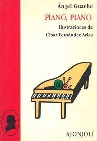 PIANO, PIANO | 9788475174457 | GUACHE, ÁNGEL