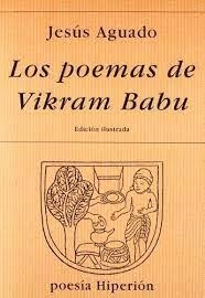 POEMAS DE VIKRAM BABU, LOS | 9788475176598 | AGUADO FERNÁNDEZ, JESÚS