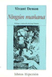 NINGÚN MAÑANA | 9788475174501 | DENON, DOMINIQUE VIVANT