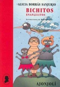 BICHITOS ENANIIIIITOS | 9788475178639 | BORRÁS SANJURJO, ALICIA