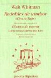 REDOBLES DE TAMBOR Y DIARIOS DE GUERRA | 9788475178455 | WHITMAN, WALT
