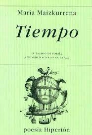 TIEMPO | 9788475176673 | MAIZKURRENA, MARÍA FELIPA