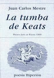 TUMBA DE KEATS, LA | 9788475176413 | PÉREZ MESTRE, JUAN CARLOS