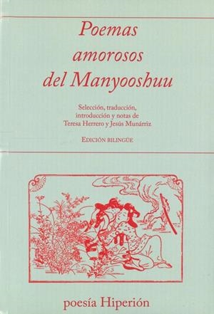 POEMAS AMOROSOS DEL MANYOOSHUU | 9788490020838