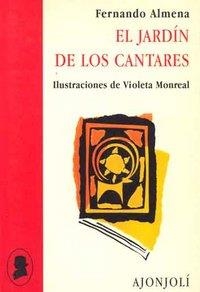 JARDÍN DE LOS CANTARES, EL | 9788475175607 | ALMENA, FERNANDO