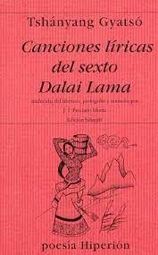 CANCIONES LÍRICAS DEL SEXTO DALAI LAMA | 9788475176680 | TSHÁNGYANG GYATSÓ - VI DALAI LAMA  -