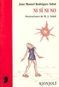 NI SÍ NI NO | 9788475177267 | RODRÍGUEZ TOBAL, JUAN MANUEL