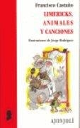 LIMERICKS, ANIMALES Y CANCIONES | 9788475178110 | CASTAÑO, FRANCISCO