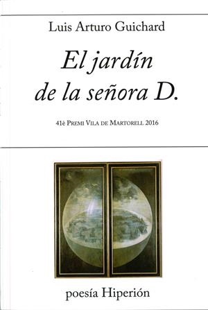 JARDÍN DE LA SEÑORA D., EL | 9788490020906 | GUICHARD, LUIS ARTURO