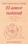 AMOR NATURAL, EL = O AMOR NATURAL | 9788475177960 | DRUMMOND DE ANDRADE, CARLOS