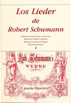 LIEDER DE ROBERT SCHUMANN I, LOS | 9788475179674 | SCHUMANN, ROBERT