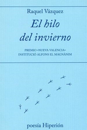 HILO DEL INVIERNO, EL | 9788490020852 | VÁZQUEZ DÍAZ, RAQUEL