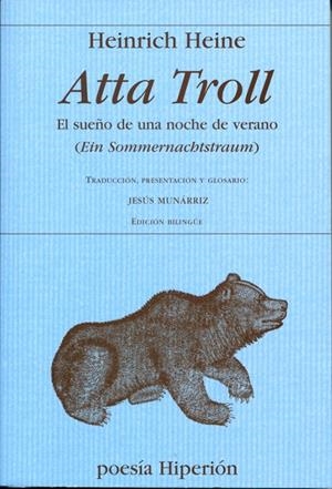 ATTA TROLL. EL SUEÑO DE UNA NOCHE DE VERANO | 9788475179810 | HEINE, HEINRICH