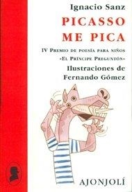 PICASSO ME PICA | 9788475179711 | SANZ, IGNACIO