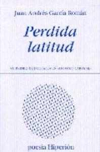 PERDIDA LATITUD | 9788475178219 | GARCÍA ROMÁN, JUAN ANDRÉS