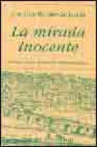 MIRADA INOCENTE, LA | 9788475177564 | BENITO DE LUCAS, JOAQUÍN